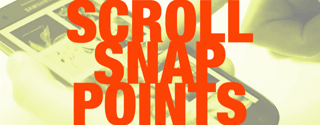 Introducción a los puntos Snap de desplazamiento CSS